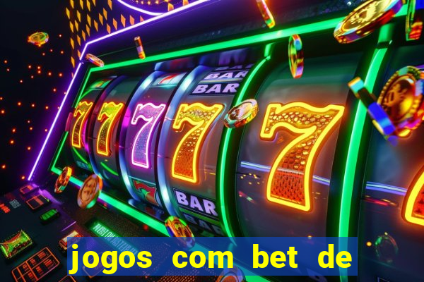 jogos com bet de 1 centavo